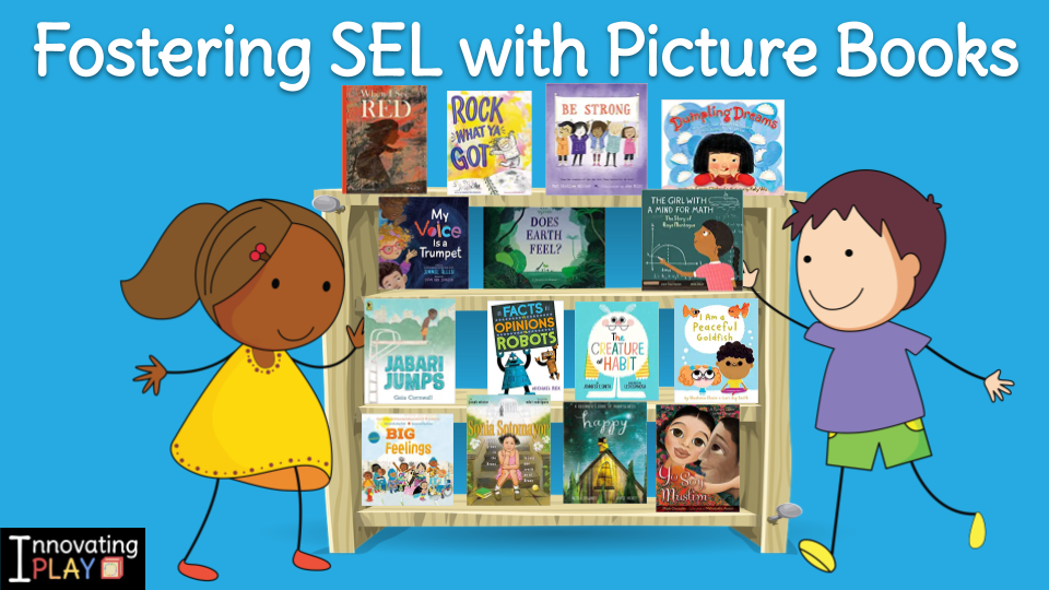 Fostering SEL with Picture Books