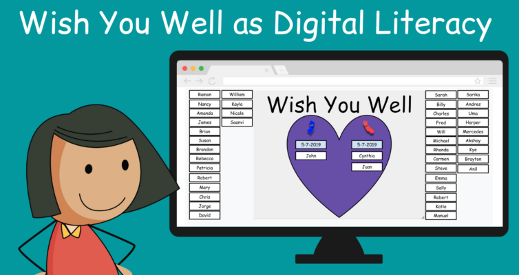 Wish You Well as Digital Literacy